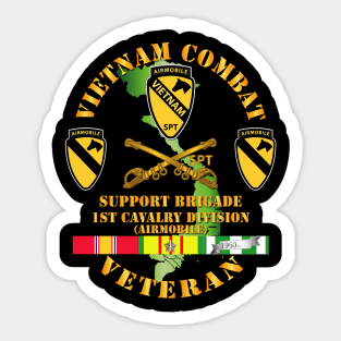 Vietnam Combat Cavalry Veteran w  Support Brigade - 1st Cav Div Sticker